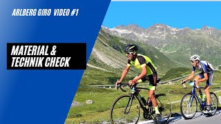Arlberg Giro #1 Material und Technik
