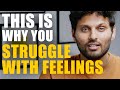 If You STRUGGLE With Expressing How You FEEL - WATCH THIS | Jay Shetty