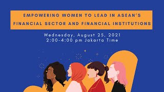 Do women have an impact on ASEAN’s financial sector and financial institutions?