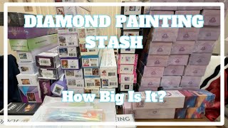 Do I Really Want to Move All of These to Canada?!! | Diamond Painting Stash