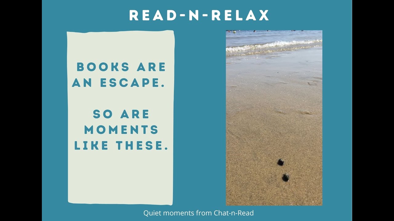 Chat-n-Read-n-Relax - Snails Inching Toward Water (with Soothing Music)