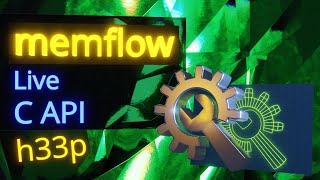 Advanced C/C++ with memflow API Profile
