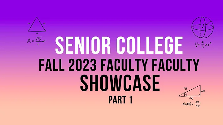 Senior College Fall Faculty Showcase Part 1