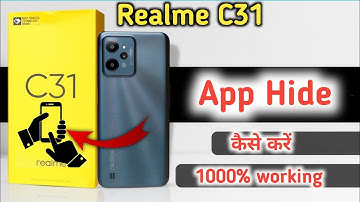 Realme c31 app hide kaise kare , How to hide & unhide app in Realme c31 , Realme c31 app hide