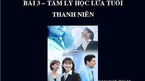 Lứa tuổi là gì trong tâm lý học