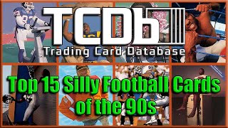 Top 15 Silly Football Cards of the 90s