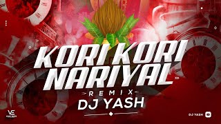 DJ YASH - Kori Kori Nariyal Chade | Dilip Shadangi | Chhattisgadi Song