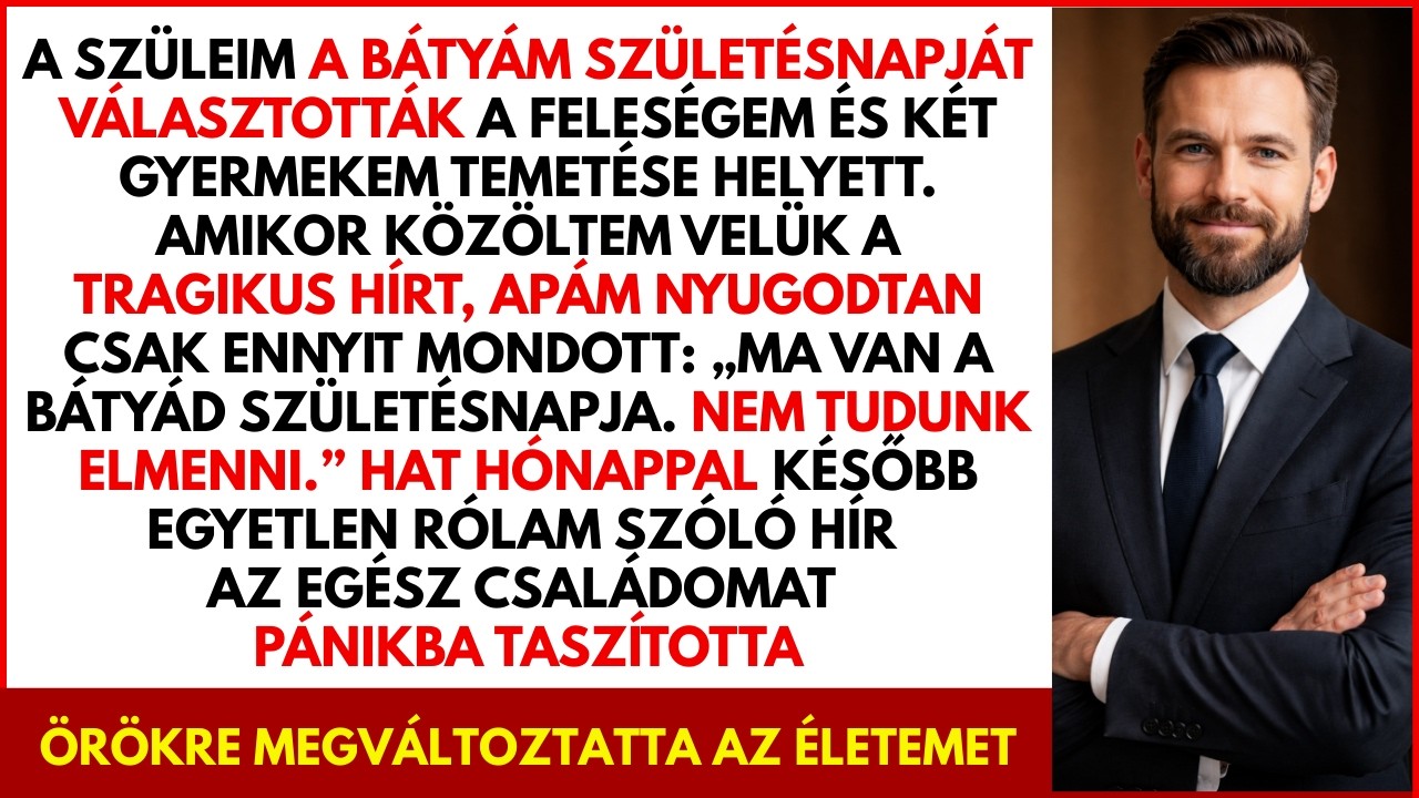 A szüleim a bátyám születésnapját választották a feleségem temetése helyett…