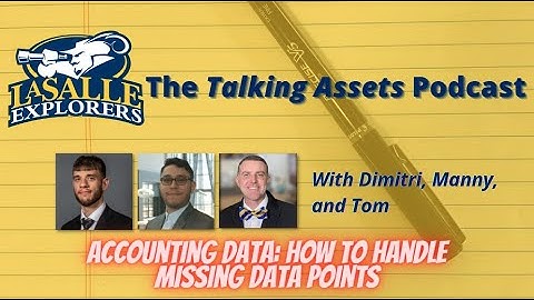 Episode 8: Accounting Data - How to Handle Missing Data Points