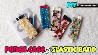 DIY PLANNER PENCIL CASE | DIY PENCIL CASE | PENCIL CASE WITH ELASTIC BAND