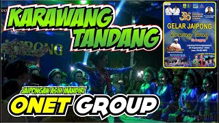 KARAWANG TANDANG JAIPONGAN BAJIDORAN ONET GROUP GELAR JAIPONG KEMPRUNG TARUNG 2023