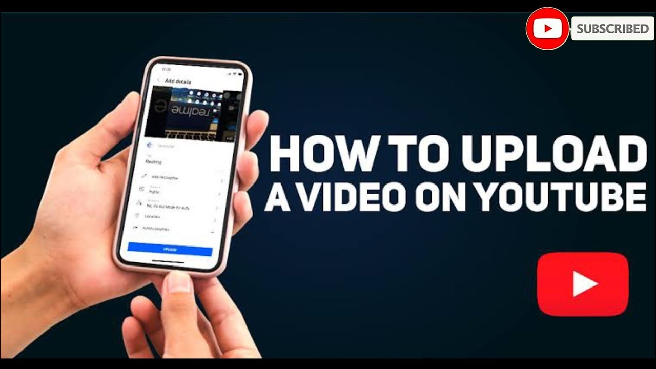 Youtube Videos Upload Karne ka Sahi Tarika 2022 How to Upload Videos