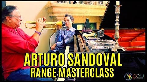 Arturo Sandoval - Range and Fundamentals Master Class Video