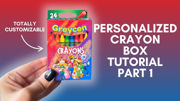 Custom Crayon Box Tutorial -Part 1 - How to Personalize School Supplies