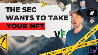 The SEC Wants To Take Your NFT - Google Crypto - GaryVee - Web3