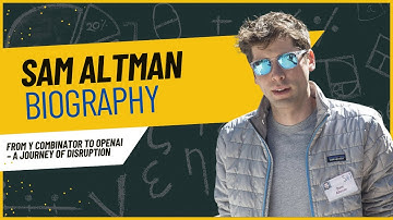 Sam Altman Biography: From Y Combinator to OpenAI – A Journey of Disruption