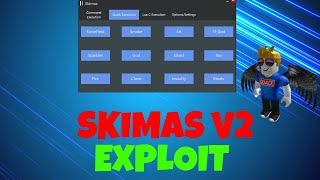 ✅ROBLOX✅EXPLOIT✅SKIMAS V2 (PATCHED)
