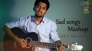 Video thumbnail of "Break Up Songs Mashup | Udit Shandilya | Bollywood Cover Songs"