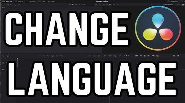 How to Change Language in Davinci Resolve 2025