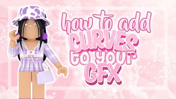 how to ADD CURVES/PIPES to your GFX! *REUPLOAD* | iimelodyxh