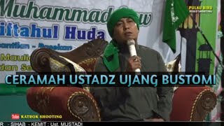 CERAMAH USTADZ UJANG BUSTOMI CIREBON