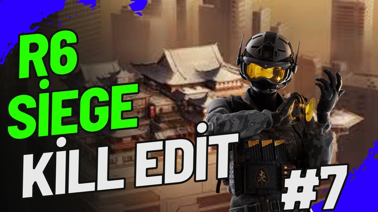 Best R6 Edit R6 Siege kill edit 7 - YouTube