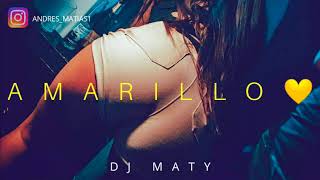 J BALVIN - AMARILLO ( REMIX ) | DJ MATY 2020