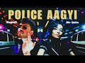 Police aagyi feat mc qaim