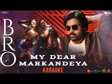 My Dear Markandeya Song Karaoke | BRO Telugu Movie | Pawan Kalyan | Sai Dharam Tej | Urvashi Rautela - MANGOMUSIC