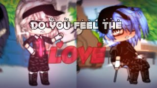 [][]🌺🌸 [] Do you Feel The ~Love []🪴[] 🍄 Gacha Life 💐 [] 🌸🌺[][]