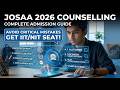 JEE Main 2026 Counselling Latest Update🚨|JoSAA 2026 Registration,Choice Filling &amp; Documents Required