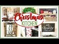 CHRISTMAS KITCHEN DECORATE WITH ME 2019 | CHRISTMAS KITCHEN DECOR IDEAS