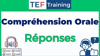 Réponses TEF Compréhension Orale