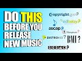 The 1st Thing To Do Before Releasing Your Music | ASCAP? BMI? Songtrust? Copyright Registration?