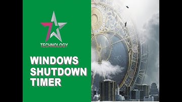 How To: Make a "Shutdown Timer" on windows 10 / 8 /7 / Vista / XP
