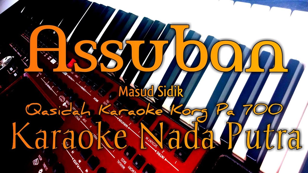 Assuban - (Masud Sidik) Karaoke Nada Putra | Korg Pa 700