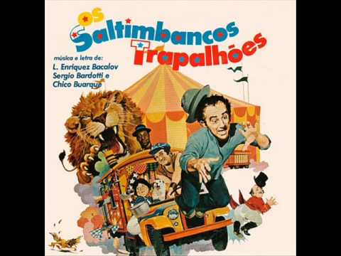 01. PIRUETAS - CHICO BUARQUE & OS TRAPALHÕES (TRILHA SONORA -- SALTIMBANCOS TRAPALHÕES -- 1981)