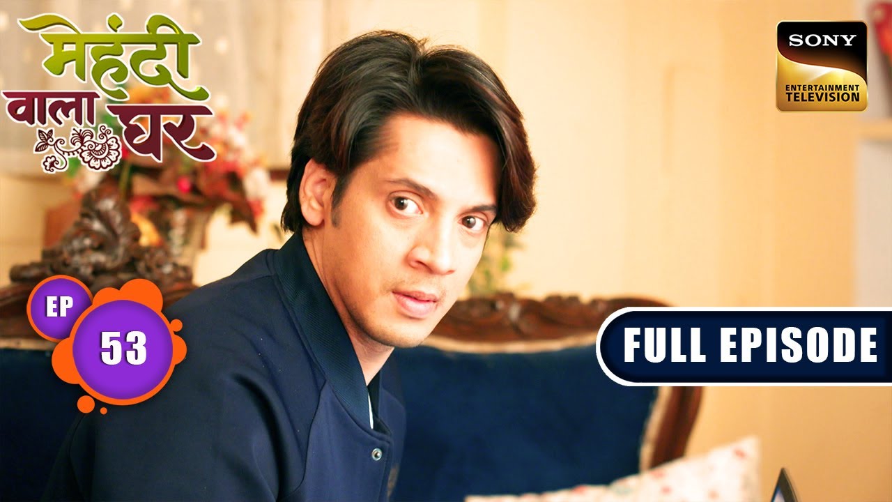 Proof Against Manas | Mehndi Wala Ghar - Ep 53 | Full Episode | 5 Apr 2024