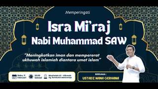 Live Ust. NANA GERHANA - Isra Miraj \