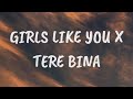 .s Like You X Tere Bina Hindi English Remix Mp3 Song