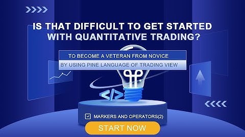 On FMZ Pine Script Tutorial -- Markers and Operators(2)