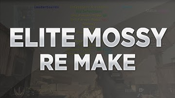 [MW2/1.14] Elite Mossy V1 Re-Make {Jailbreak Needed}
