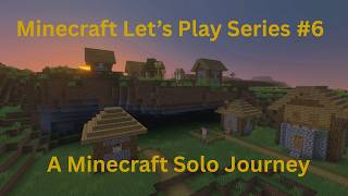 Minecraft Let's Play [6] | From rags to riches