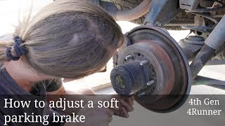 How to Adjust 4Runner Parking Brake