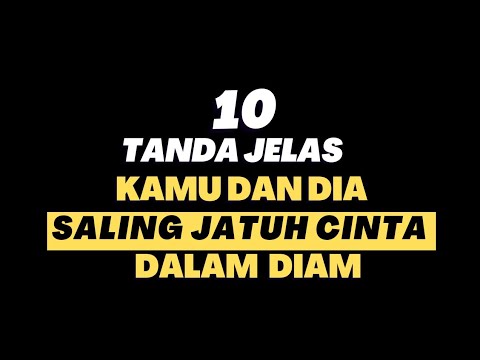 Video: Kapan seorang pria menyadari bahwa dia sedang jatuh cinta?