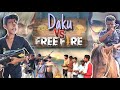 Daku in free fire  funny  amit ff 20