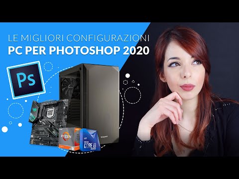 PC per Photoshop - Le migliori configurazioni 2020 - Graphic Design