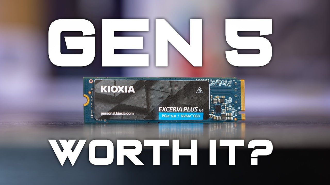 Gen 5 SSD vs Gen 4: Is It Really Worth Upgrading? | Kioxia Exceria 