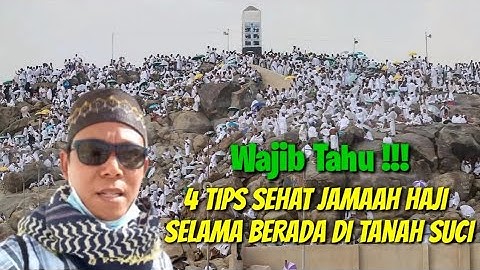 Bagaimana kegiatan jamaah haji Indonesia ketika berada di Arab Saudi