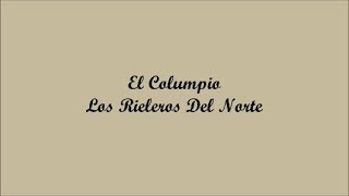 El Columpio The Swing - Los Rieleros Del Norte Letra - Lyrics